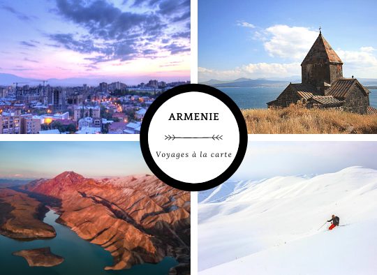 Arménie - A la carte : votre voyage sur mesure